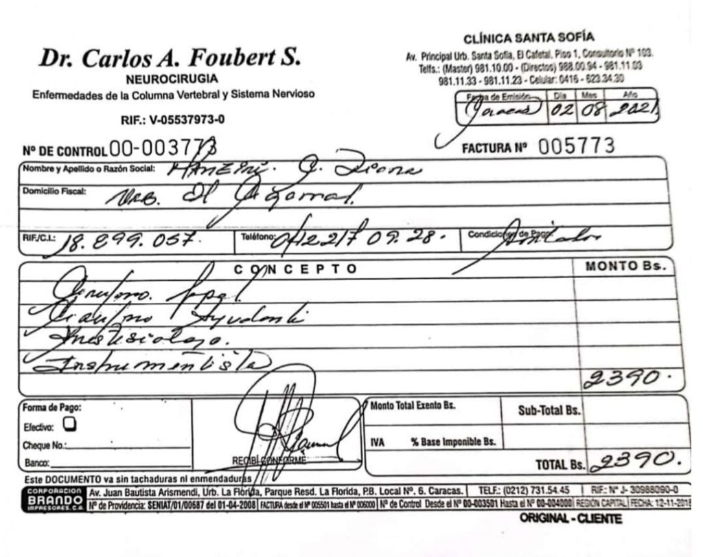 El pago de 2.390 dólares por la vertebroplastia fue rechazado por el doctor Carlos Foubert porque se le cobraba una comisión de 100 dólares